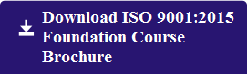Download ISO 9001 2015 foundation course brochure